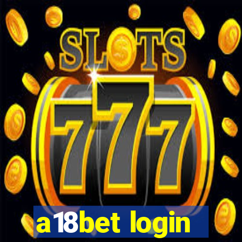 a18bet login